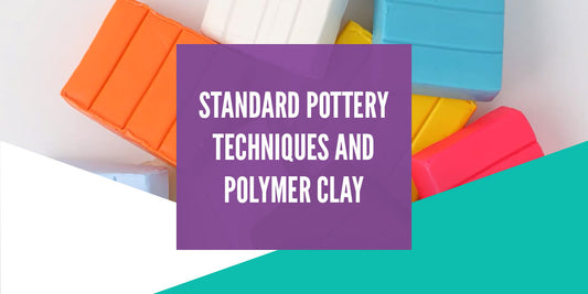 Standard Pottery Techniques and Polymer Clay