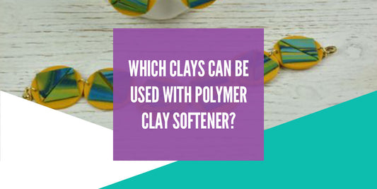 Which Clays Can Be Used With Polymer Clay Softener?