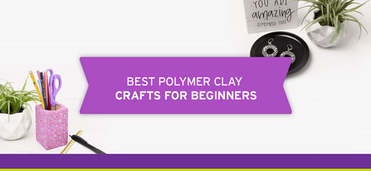 Best Polymer Clay Crafts for Beginners